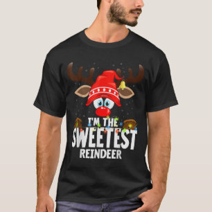 Christmas Matching I'm The Sweetest Reindeer T-Shirt