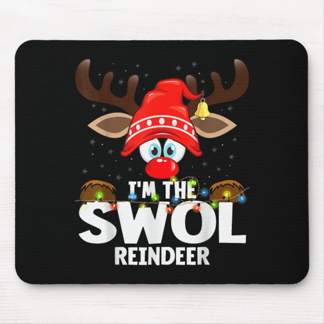 Christmas Matching I'm The Swol Reindeer  Mouse Mat (Front)