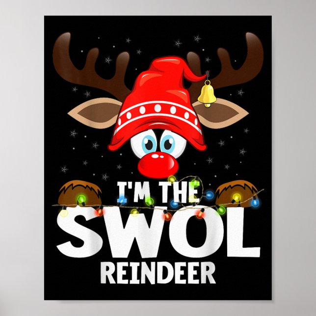 Christmas Matching I'm The Swol Reindeer  Poster (Front)