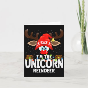 Christmas Matching I'm The Unicorn Reindeer  Card