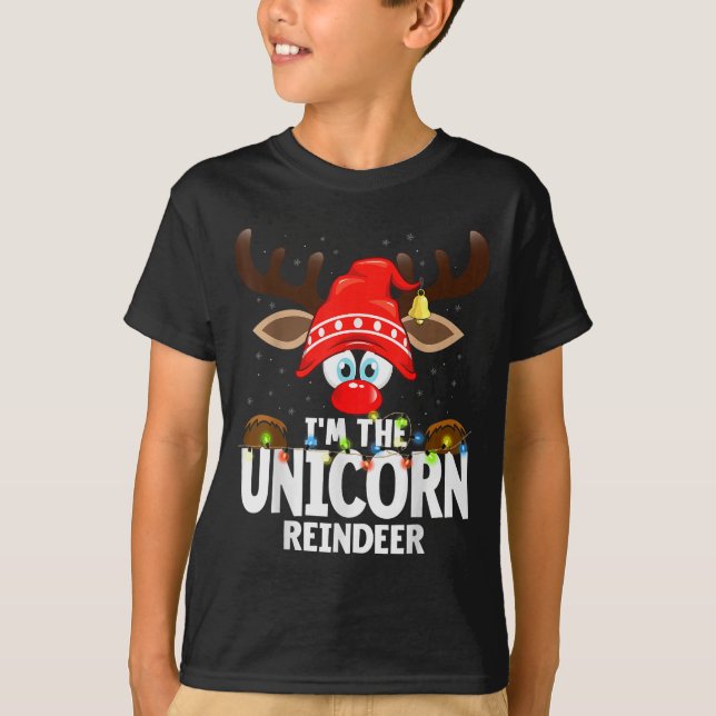 Christmas Matching I'm The Unicorn Reindeer  T-Shirt (Front)