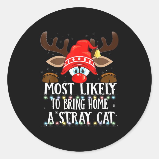 Christmas Matching Most Likely To Bring Home A Str Classic Round Sticker (Front)