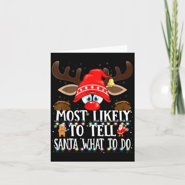 Christmas Matching Most Likely To Tell Santa What  Card (Front)