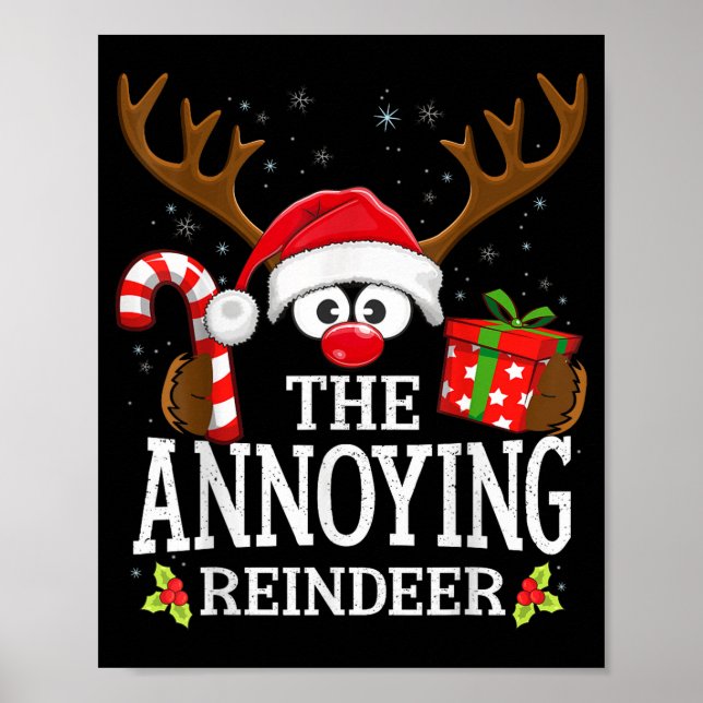 Christmas Matching The Annoying Reindeer Family  Poster (Front)