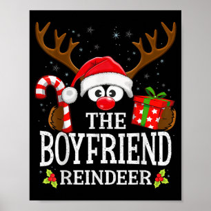 Christmas Matching The Boyfriend Reindeer Family  Poster