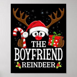 Christmas Matching The Boyfriend Reindeer Family  Poster