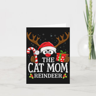 Christmas Matching The Cat Mom Reindeer Family  Card