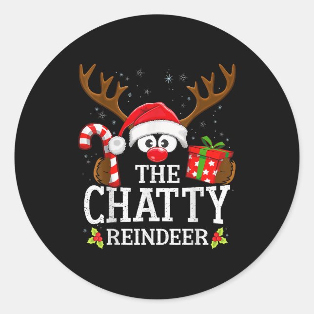 Christmas Matching The Chatty Reindeer Family , Sm Classic Round Sticker (Front)