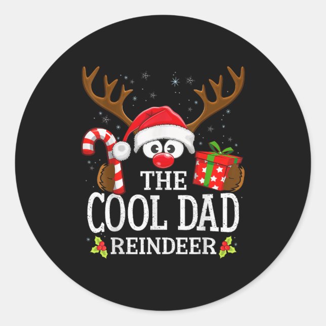 Christmas Matching The Cool Dad Reindeer Family  Classic Round Sticker (Front)