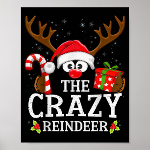 Christmas Matching The Crazy Reindeer Family  Poster
