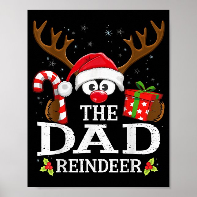 Christmas Matching The Dad Reindeer Family  Poster (Front)