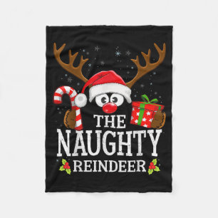Christmas Matching The Naughty Reindeer Family Fleece Blanket