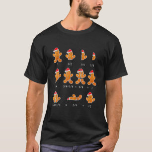 Christmas Math Teacher Fraction Gingerbread Cookie T-Shirt