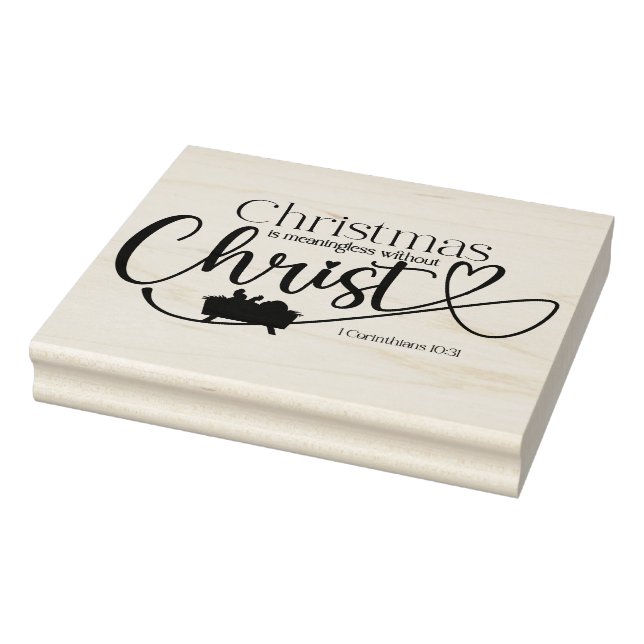 CHRISTMAS MEANINGLESS WITHOUT CHRIST WOODEN RUBBER STAMP (Stamp)