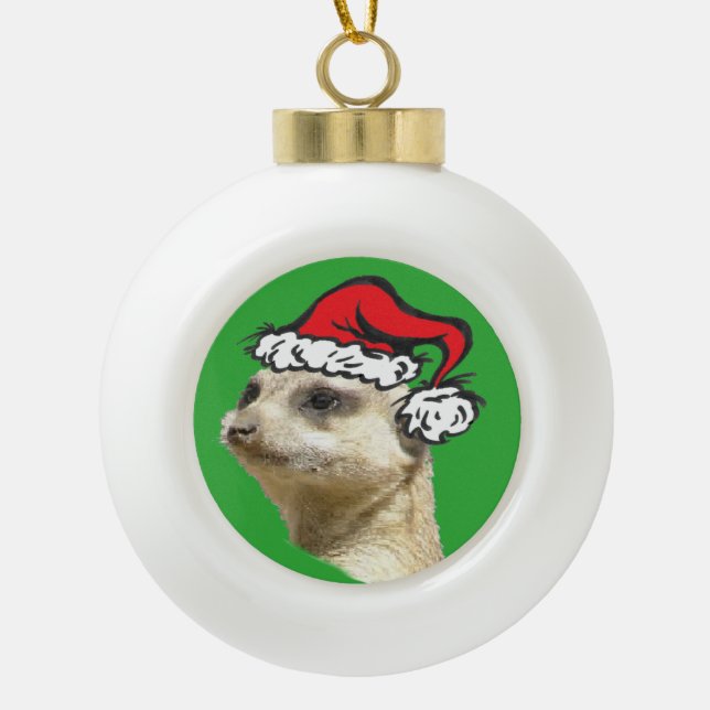 Christmas Meerkat Cust. Ceramic Bal Ornament (Front)