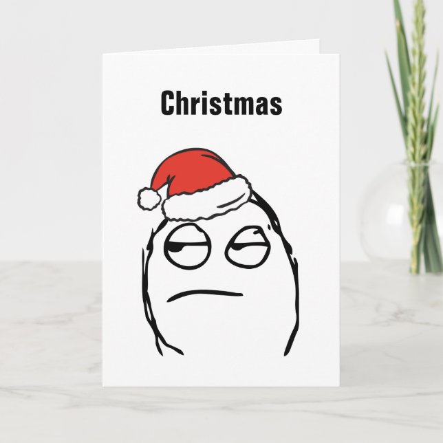 Christmas Memes Troll Unimpressed Custom EDITABLE Holiday Card (Front)