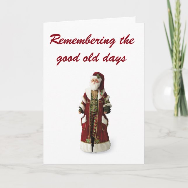 CHRISTMAS MEMORIES OLD DAYS & GOOD FRIENDS HOLIDAY CARD (Front)