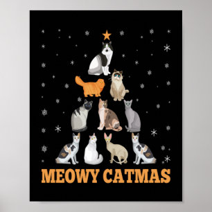 Christmas Meowy Catmas Holiday Cat Lover Gift Poster