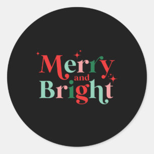 Christmas Merry And Bright Nk Red Modern Font T Sh Classic Round Sticker