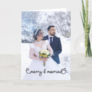 Christmas Merry and Married Photo Happy Holidays Holiday Card