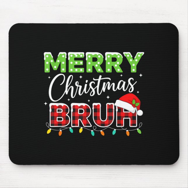 Christmas Merry Christmas Bruh Buffalo Plaid Santa Mouse Mat (Front)