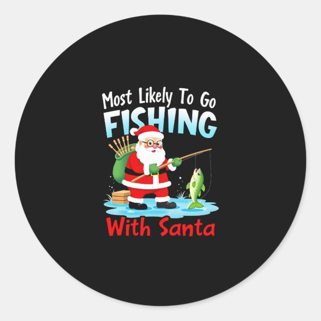 Christmas Merry Christmas For Gift Fishing Santa ( Classic Round Sticker (Front)