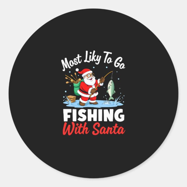 Christmas Merry Christmas For Gift Fishing Santa ( Classic Round Sticker (Front)