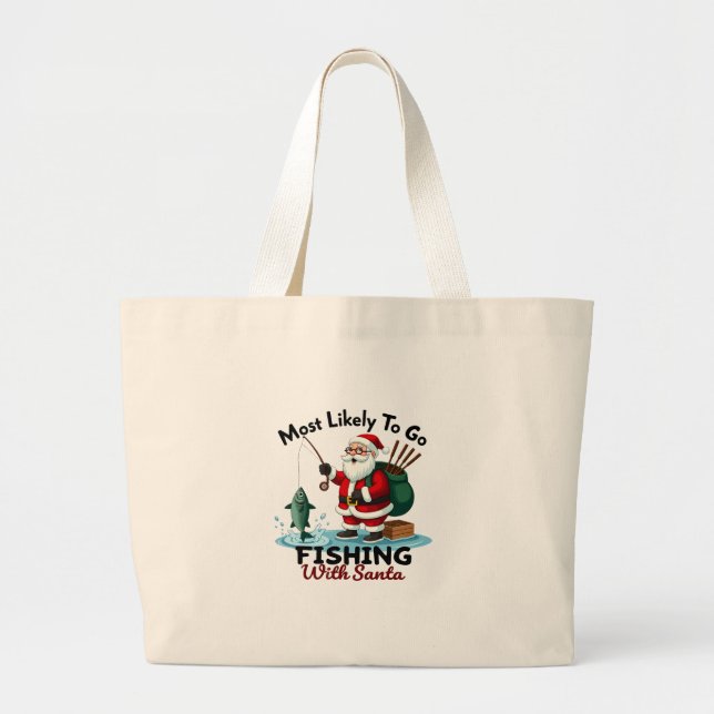 Christmas Merry Christmas For Gift Fishing Santa ( Large Tote Bag (Front)