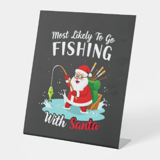 Christmas Merry Christmas For Gift Fishing Santa Pedestal Sign