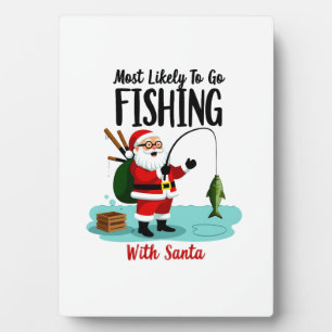 Christmas Merry Christmas For Gift Fishing Santa ( Plaque