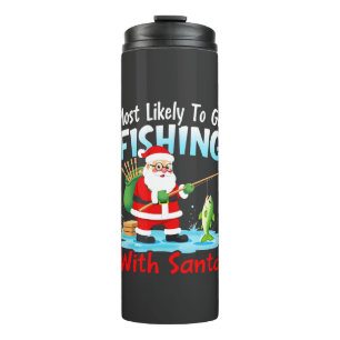 Christmas Merry Christmas For Gift Fishing Santa ( Thermal Tumbler