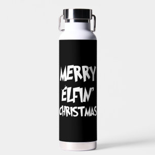 Christmas - Merry Elfin' Christmas Water Bottle