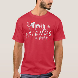 Christmas Merry Friendsmas Santa Hat Matching Fami T-Shirt