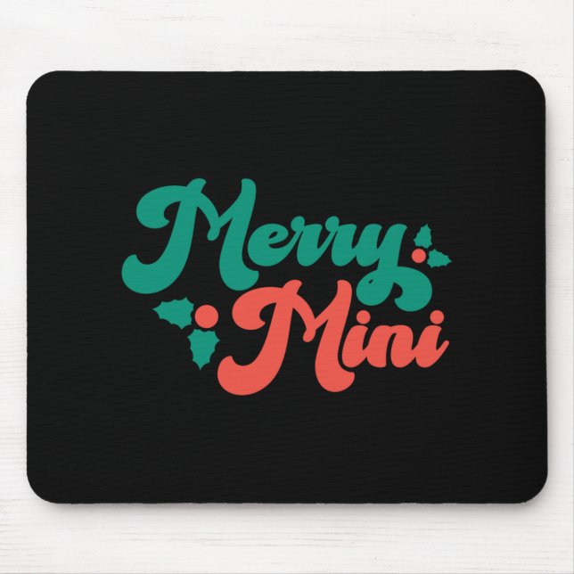 Christmas Merry Mini Cute Modern Tygraphy Script B Mouse Mat (Front)