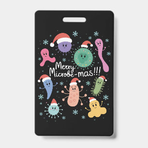 Christmas Microbiology Science Teacher Microbe ID Badge