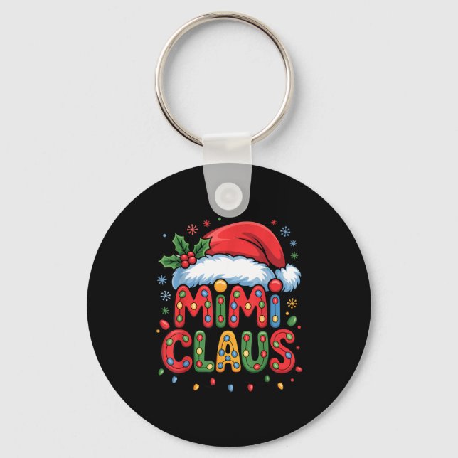 Christmas Mimi Claus Holiday Cheer Family Season H Key Ring (Front)