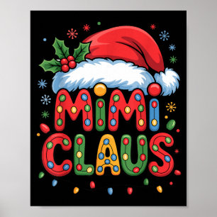 Christmas Mimi Claus Holiday Cheer Family Season H Poster
