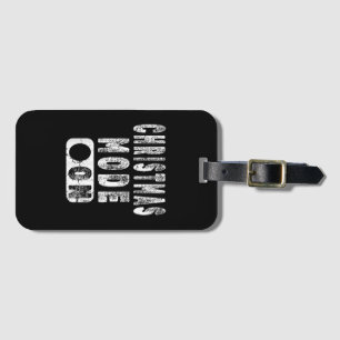 Christmas Mode On - Fun Christmas Holiday Luggage Tag
