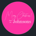 Christmas Modern Family Hot Pink Classic Round Sticker<br><div class="desc">This is a modern, Merry Christmas design. It is in trending hot pink and white and has the message, "Merry Christmas! from the Johnsons". Ideal for your Christmas gift wrap, mailing accessories. envelope seals, and party favour seals this festive season. To personalise, simply add your name in the personalise this...</div>