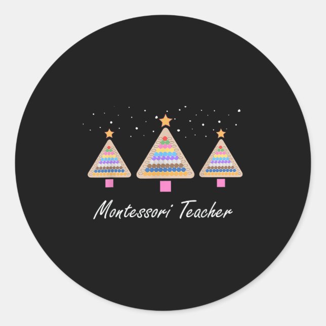 Christmas Montessori Teacher Xmas Tree Teaching Sc Classic Round Sticker (Front)