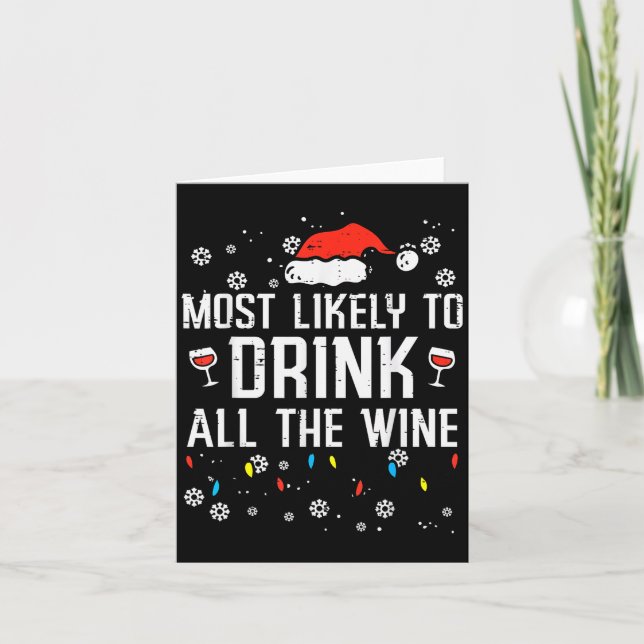 Christmas Most Likely Funny Xmas Family Women Adul Card (Front)