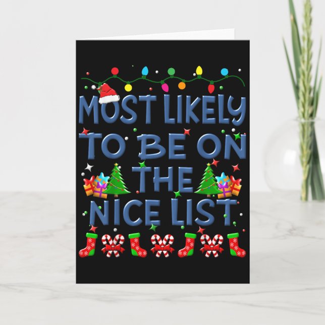 Christmas Most Likely To Be On The Nice List Famil Card (Front)