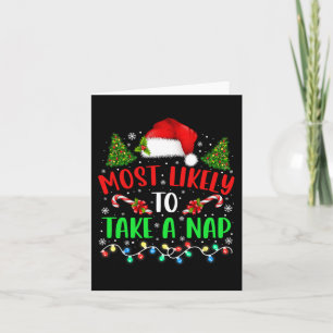 Christmas Most Likely To Take A Nap Family Matchin Card