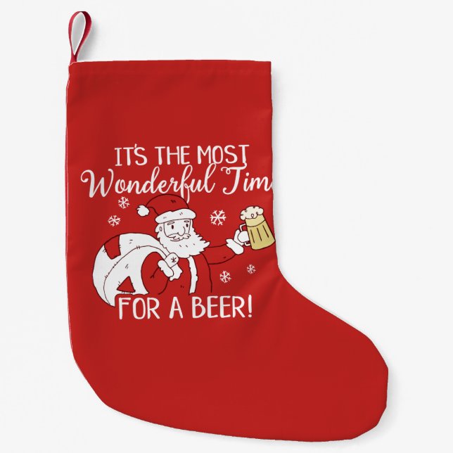 Christmas Most Wonderful Time for a Beer Santa Small Christmas Stocking (Front)