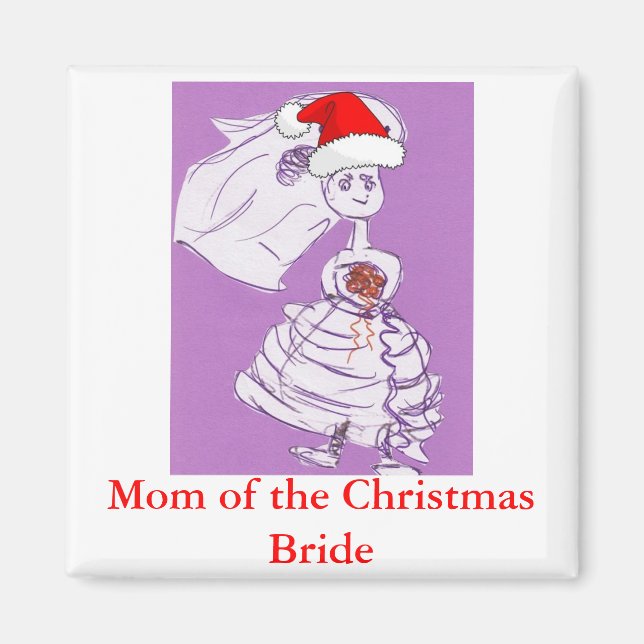 Christmas Mother of the Bride Magnet (Front)