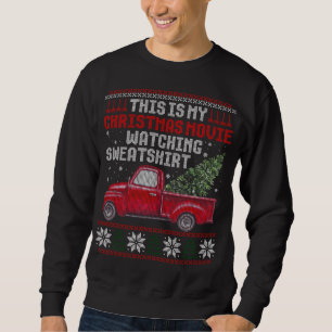 Christmas Movie Watching for Adults, Vintage Truck Sweatshirt