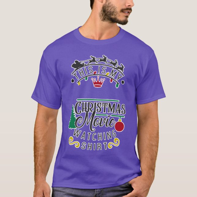Christmas movie watching funny T-Shirt (Front)
