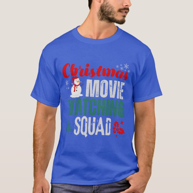 Christmas movie watching squad boy T-Shirt (Front)