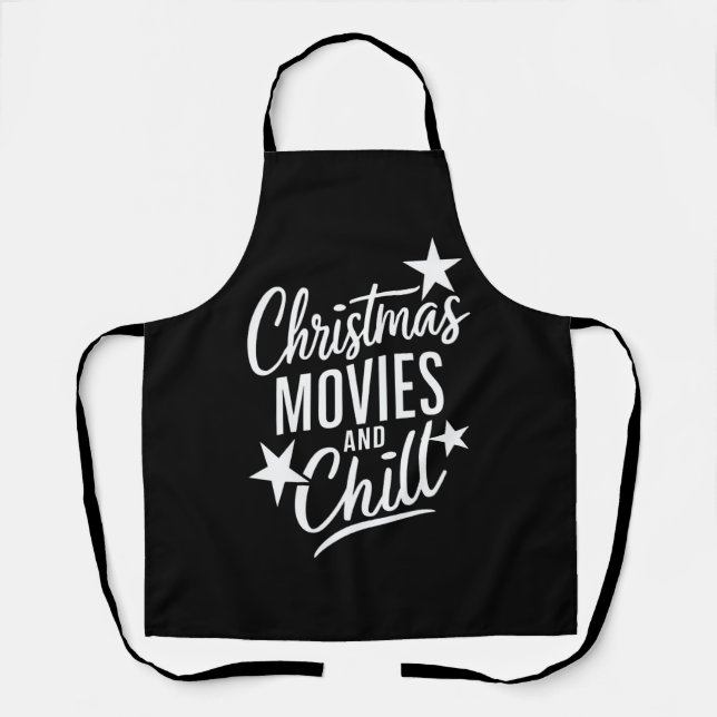 Christmas Movies And Chill Family Xmas Gift Apron (Front)