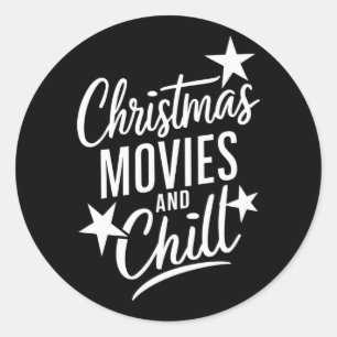Christmas Movies And Chill Family Xmas Gift Classic Round Sticker